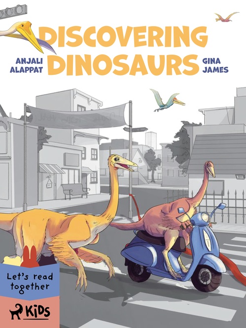 Couverture ebook de Discovering Dinosaurs, de Anjali Alappat, Gina James