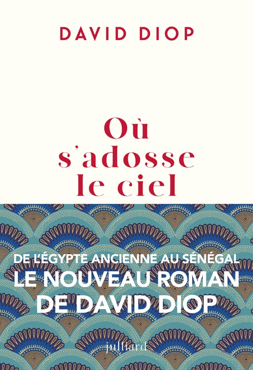 ebook cover of Où s'adosse le ciel, by David Diop