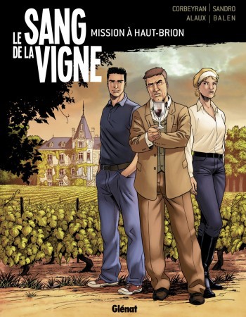 Couverture ebook de Le Sang de la vigne - Tome 01, de Eric Corbeyran, Sandro