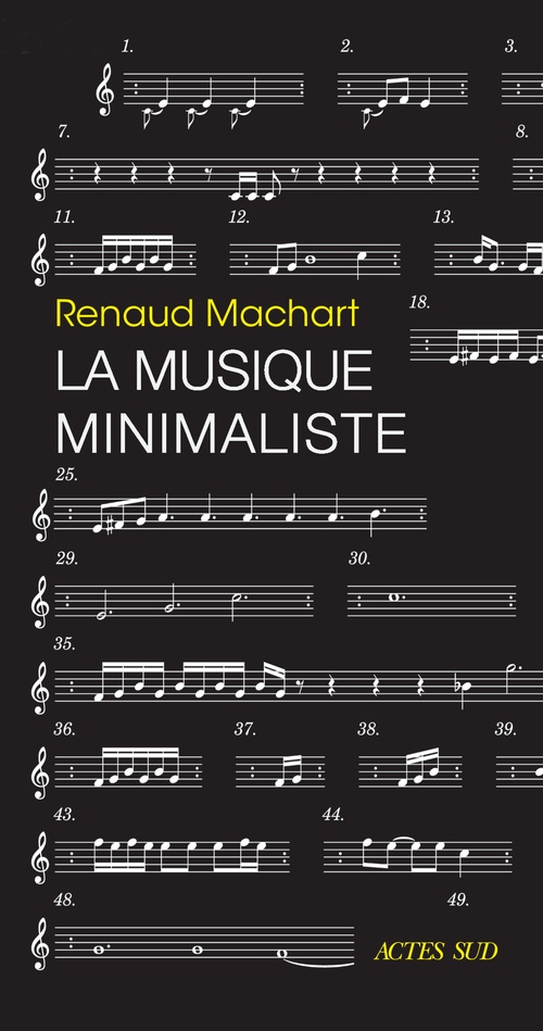 Couverture ebook de La musique minimaliste, de Renaud Machart