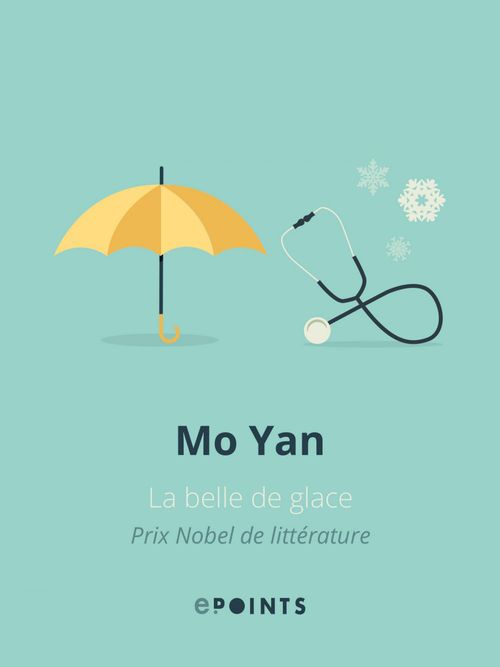 ebook cover of La Belle de glace, by Mo Yan