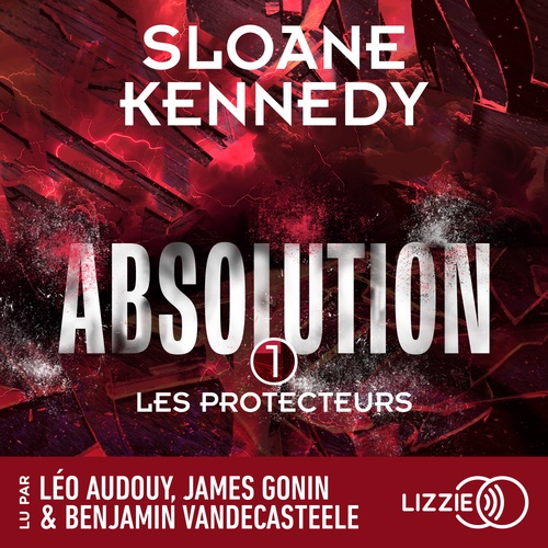 Couverture audiobook de Les Protecteurs - Tome 1 Absolution, de Sloane Kennedy