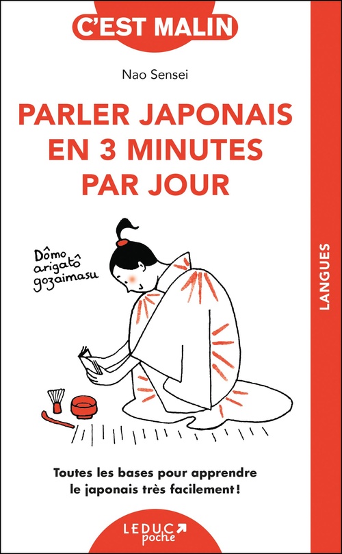 Couverture ebook de Parler japonais en 3 minutes par jour, c'est malin, de Masahiko Omori, Nao Sensei