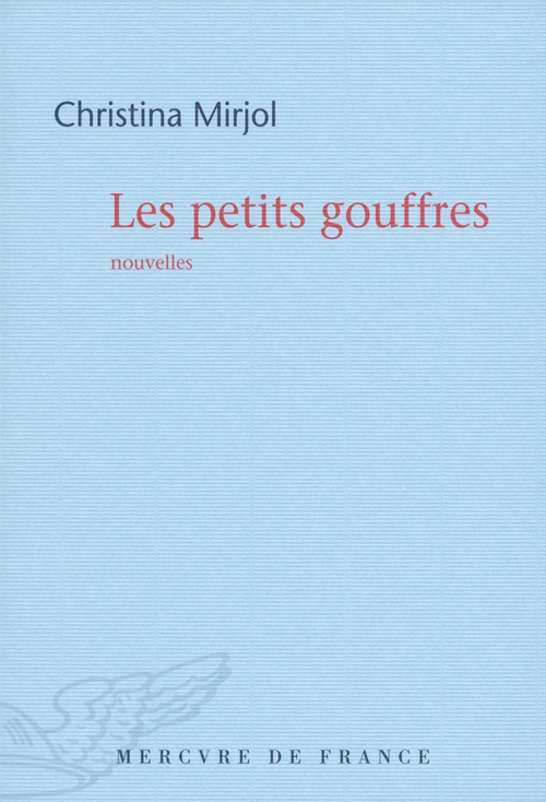 Couverture ebook de Les petits gouffres, de Christina Mirjol