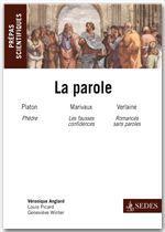 Couverture ebook de La parole, de Véronique Anglard