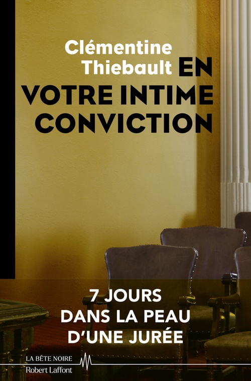 ebook cover of En votre intime conviction - 7 jours dans la peau d'une jurée, by Clémentine Thiebault