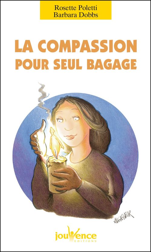 Couverture ebook de La compassion pour seul bagage, de Barbara Dobbs, Rosette Poletti