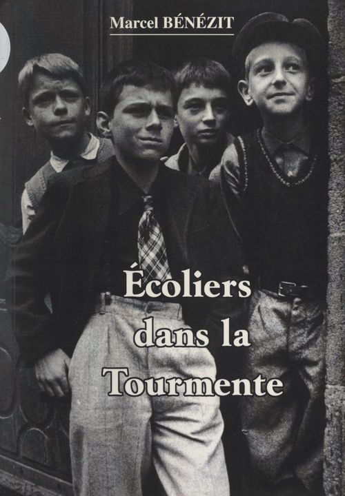 ebook cover of Écoliers dans la tourmente..., by Marcel Bénézit