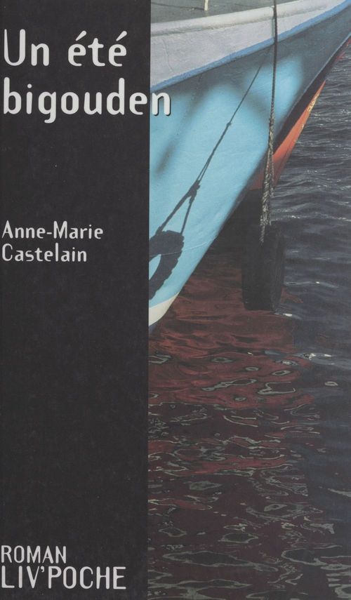 ebook cover of Un été bigouden, by Anne-Marie Castelain