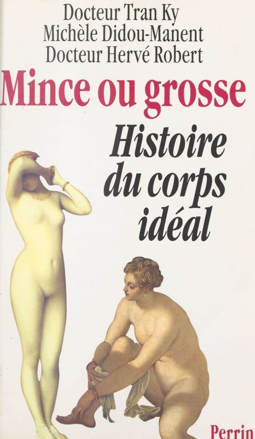 ebook cover of Mince ou grosse ?, by Michèle Didou-manent, Tran Ky, Hervé Robert