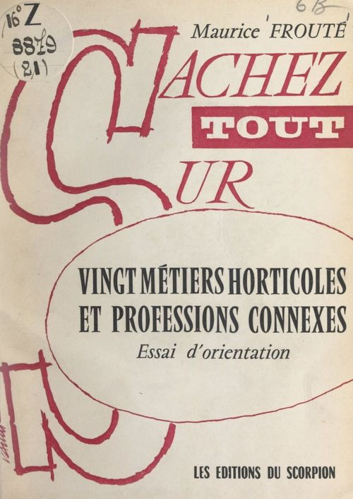Couverture ebook de Vingt métiers horticoles et professions connexes, de Maurice Froute