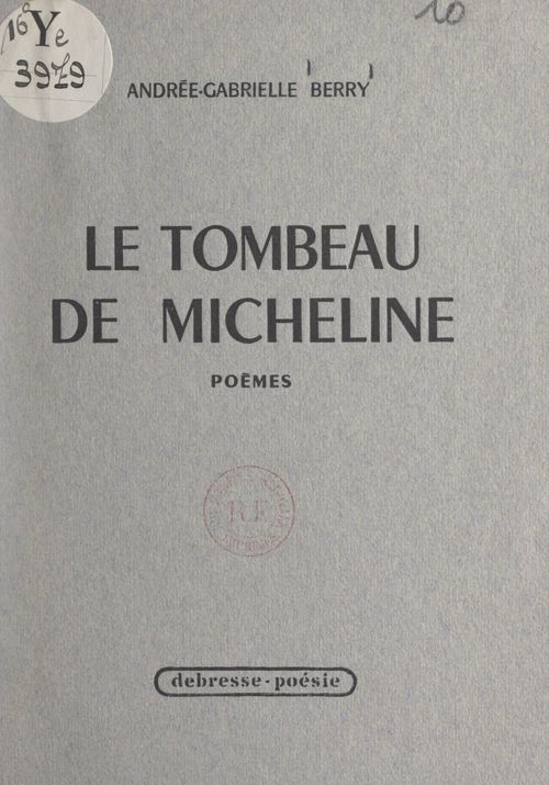 Couverture ebook de Le tombeau de Micheline, de Andree-Gabrielle Berry