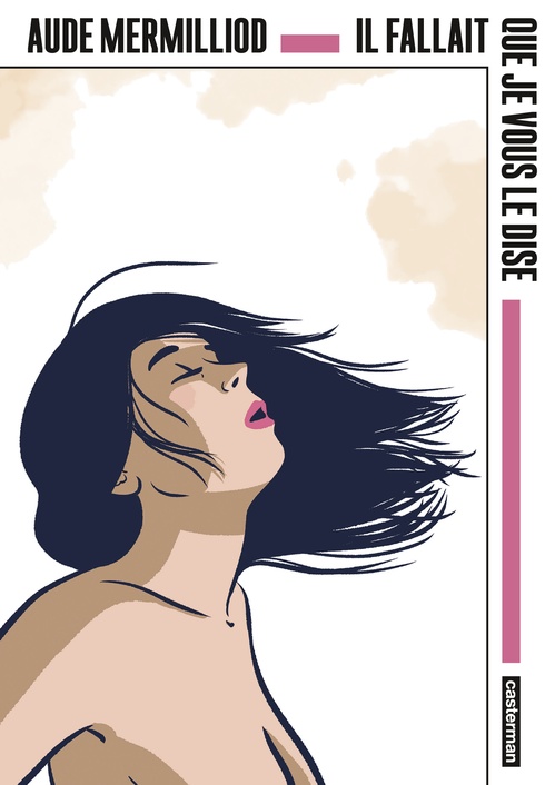 ebook cover of Il fallait que je vous le dise - OP La Bédéthèque idéale, by Aude Mermilliod