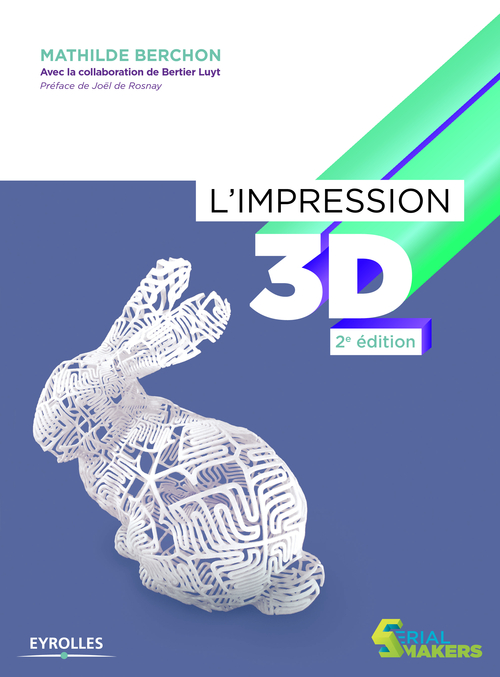 Couverture ebook de L'impression 3D, de Mathilde Berchon, Bertier Luyt