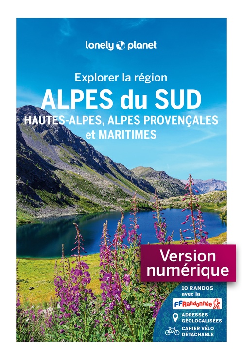 ebook cover of Explorer la région Alpes du Sud 1ed, by Lonely Planet
