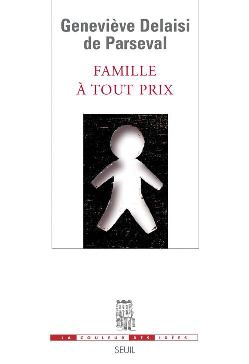 ebook cover of Famille à tout prix, by Geneviève Delaisi de Parseval