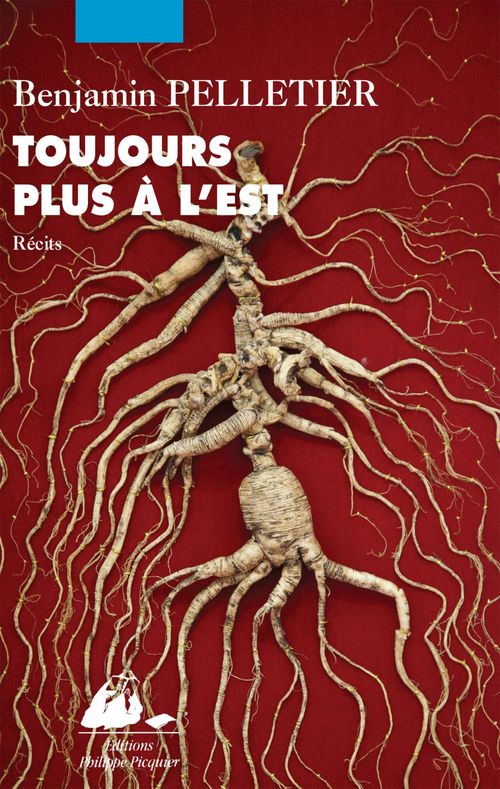 ebook cover of Toujours plus à l'est, by Benjamin Pelletier
