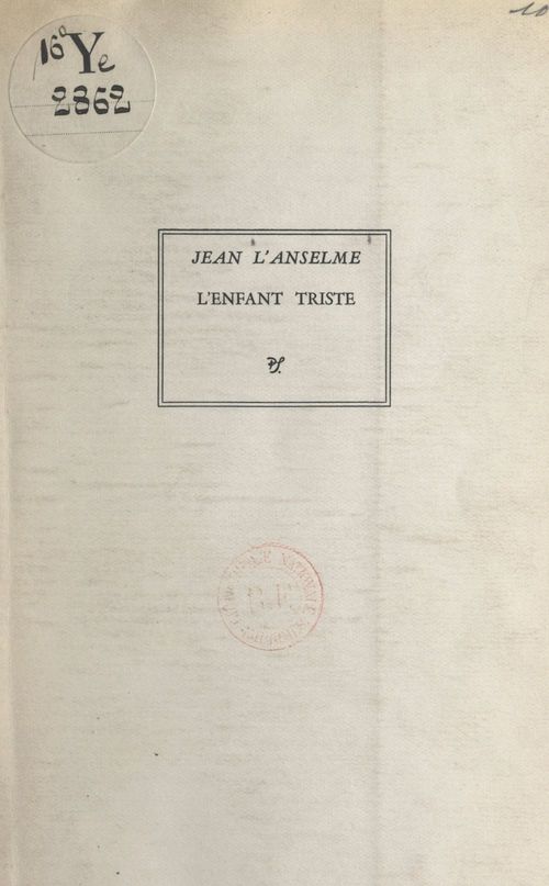 ebook cover of L'enfant triste, by Jean L'anselme