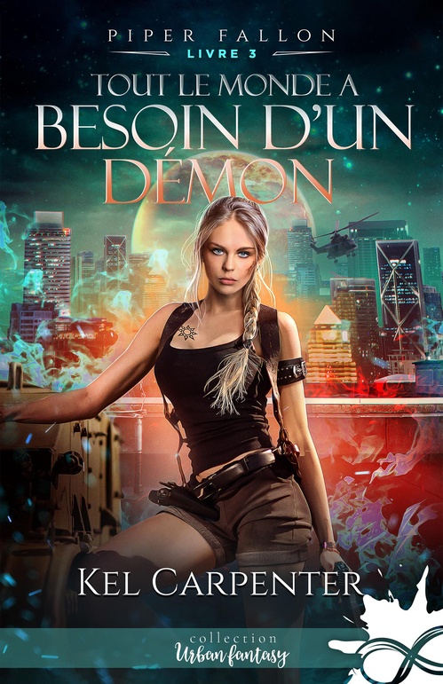 Couverture ebook de Tout le monde a besoin d´un démon, de Kel Carpenter