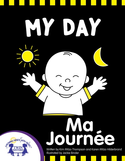 Couverture ebook de My Day - Ma Journée, de Kim Mitzo Thompson, Karen Mitzo Hilderbrand