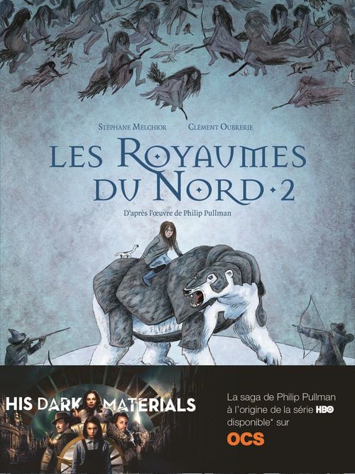 Couverture ebook de Les Royaumes du Nord (Tome 2), de Stéphane Melchior, Clément Oubrerie