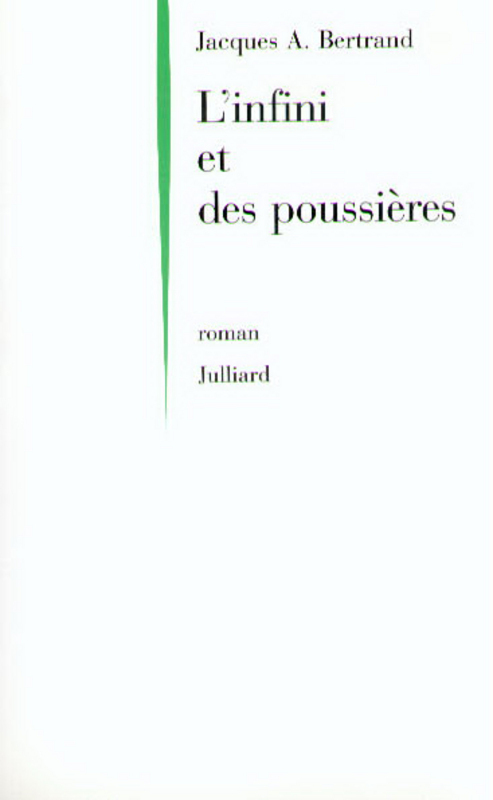 ebook cover of L'infini et des poussières, by Jacques André Bertrand