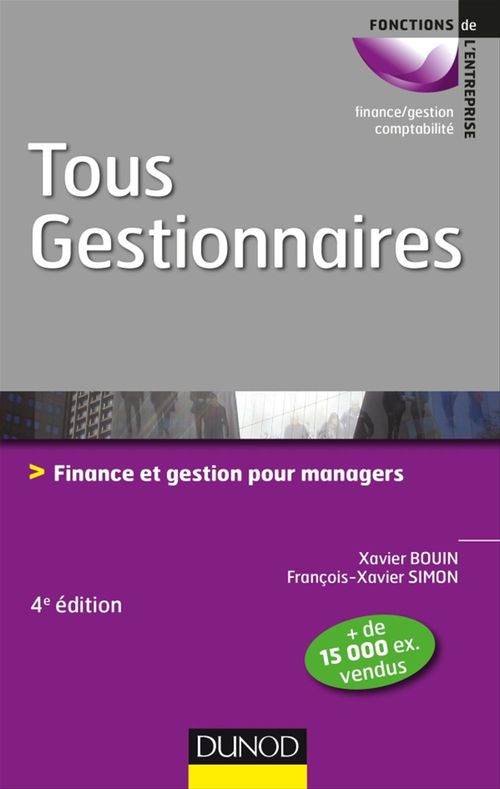 ebook cover of Tous gestionnaires - 4e éd., by Xavier Bouin, François-Xavier Simon
