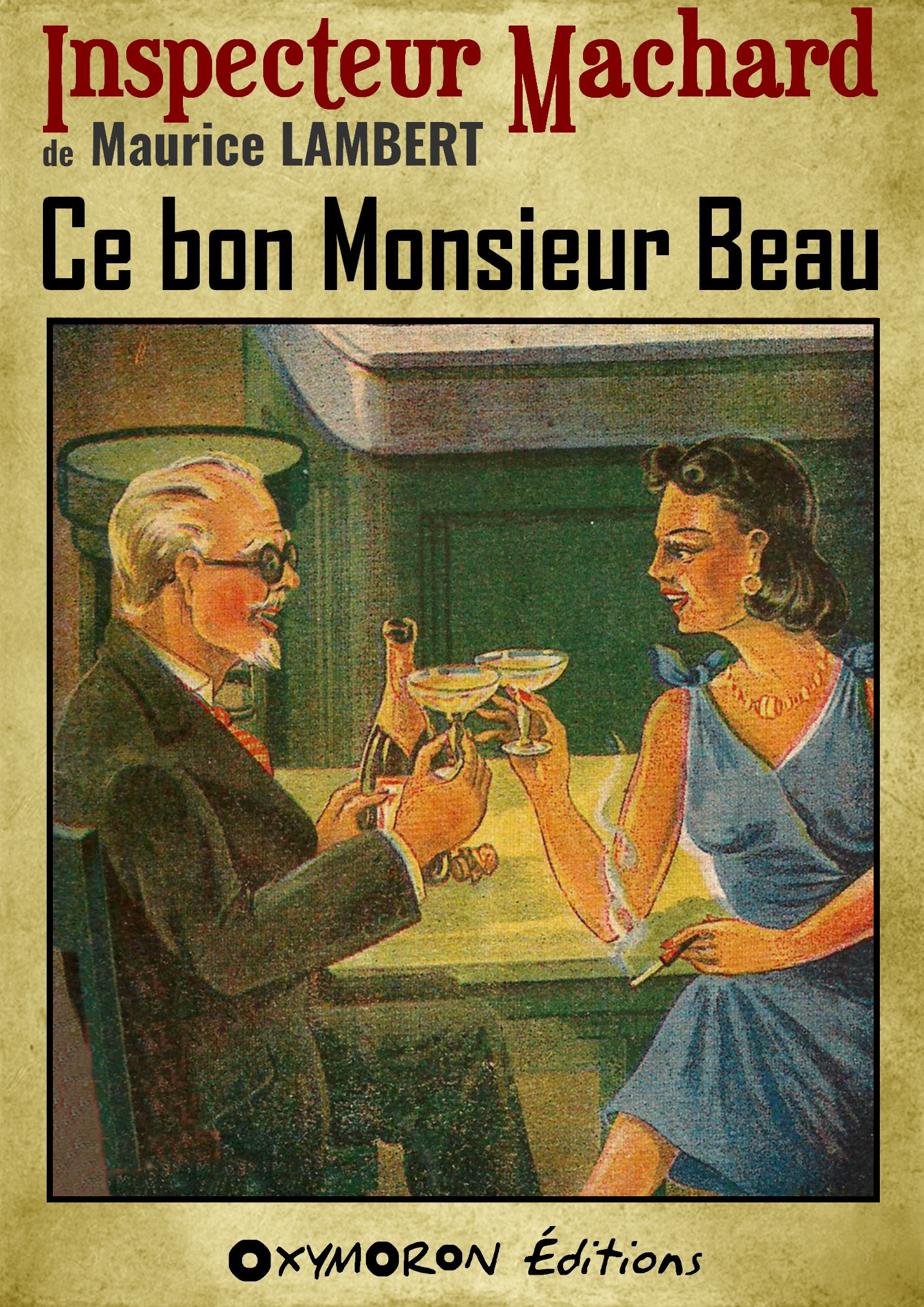 Couverture ebook de Ce bon Monsieur Beau, de Maurice Lambert