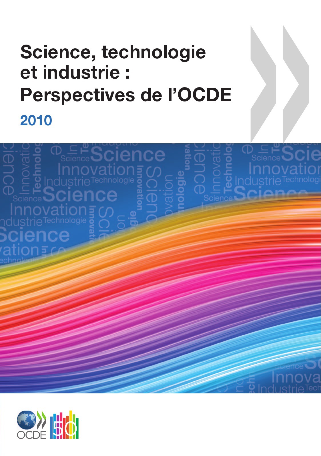 ebook cover of Science, technologie et industrie : Perspectives de l'OCDE 2010, by Collectif