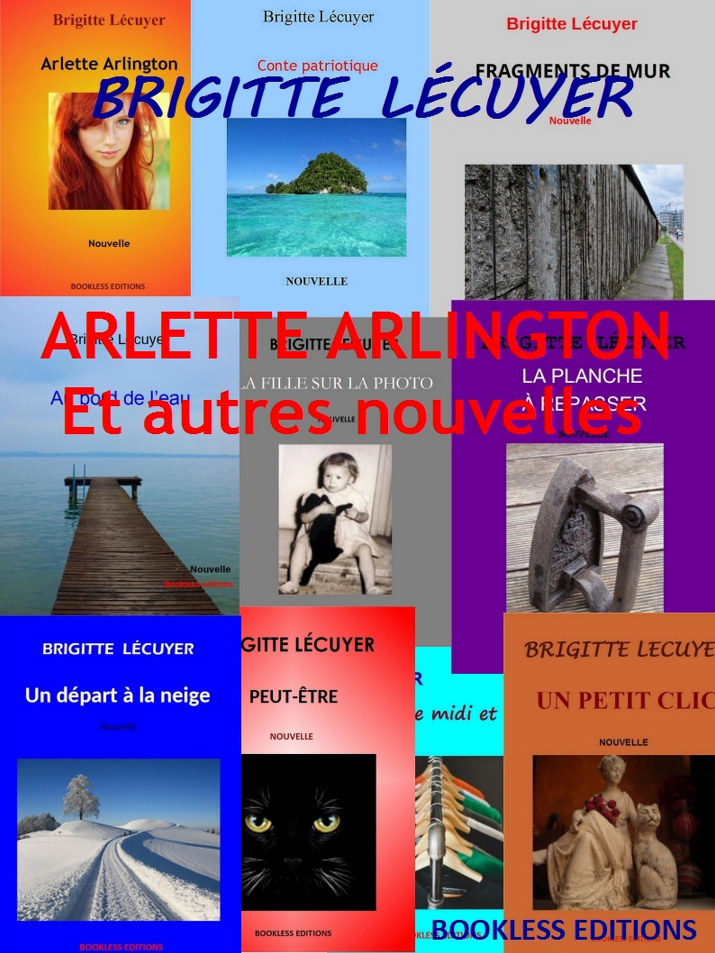 Couverture ebook de Arlette Arlington et autres nouvelles, de Bookless-Editions Brigitte Lecuyer