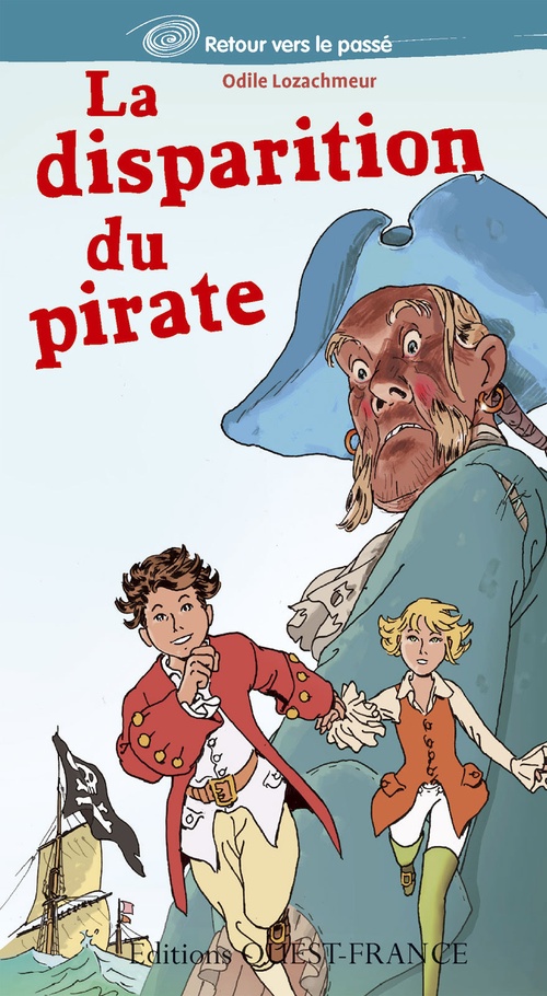 ebook cover of La disparition du Pirate, by Odile Lozachmeur