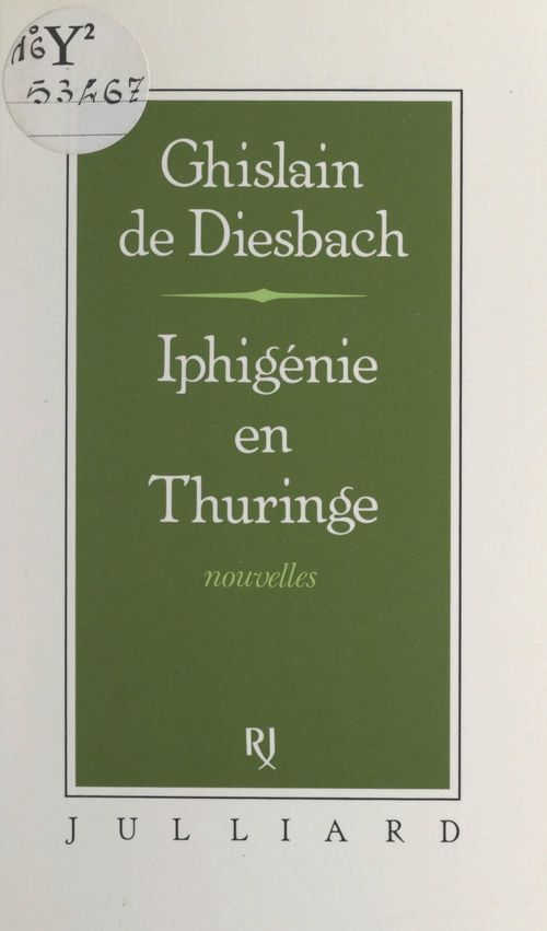 ebook cover of Iphigénie en Thuringe, by Ghislain De Diesbach