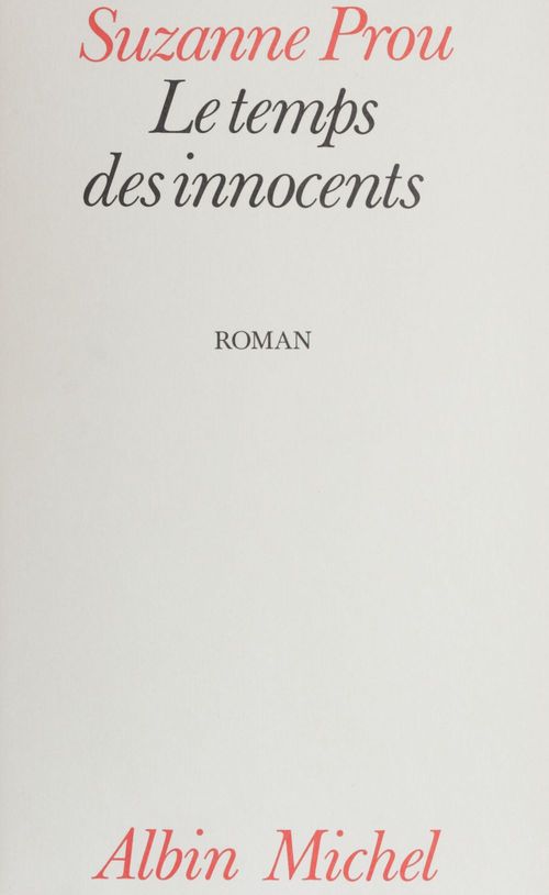 Couverture ebook de Le temps des innocents, de Suzanne Prou