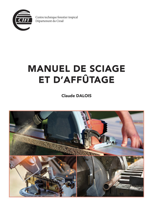 ebook cover of Manuel de sciage et d'affûtage, by Claude Dalois