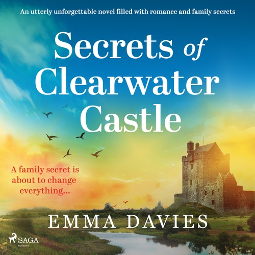 audiobook cover of Secrets of Clearwater Castle, by Emma Davies