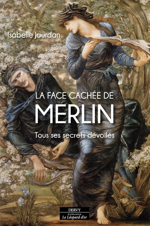 ebook cover of La Face cachée de Merlin - Tous ses secrets dévoilés, by Isabelle Jourdan