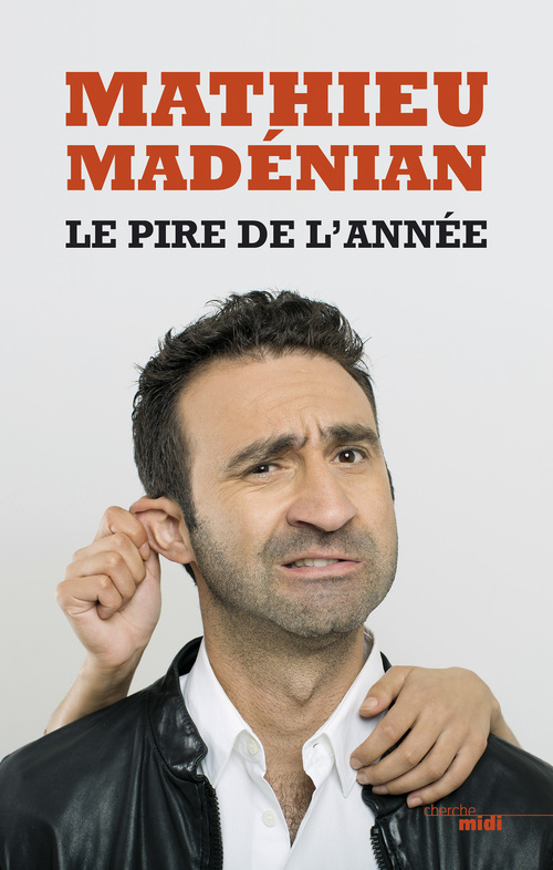 Couverture ebook de Le pire de l'année, de Mathieu Madénian