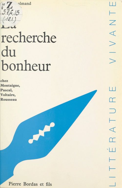 Couverture ebook de La recherche du bonheur, de Paul Desalmand