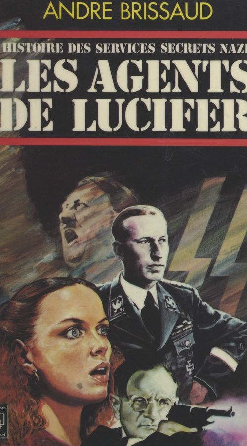 Couverture ebook de Histoire du service secret nazi (2). Les agents de Lucifer, de André Brissaud