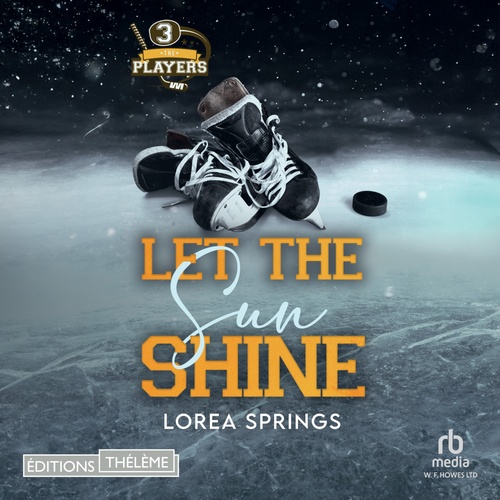 audiobook cover of The Players T3 Let the sun shine, by Lorea Springs