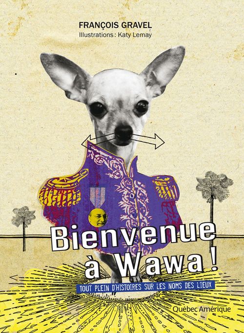 ebook cover of Bienvenue à Wawa !, by François Gravel
