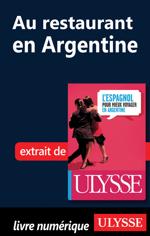 ebook cover of Au restaurant en Argentine (Guide de conversation), by Lucila Astelarra