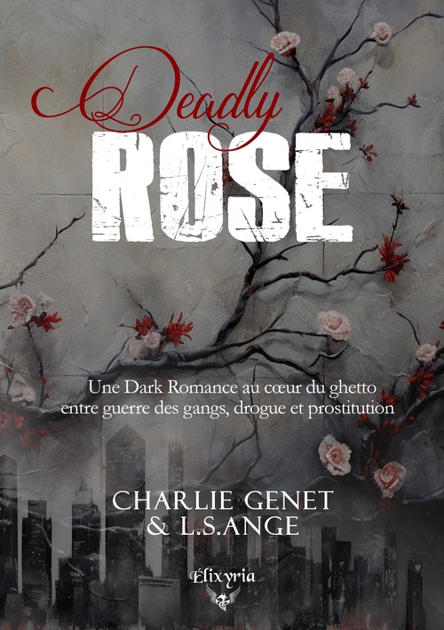 Couverture ebook de Deadly Rose, de Charlie Genet, L.s.ange