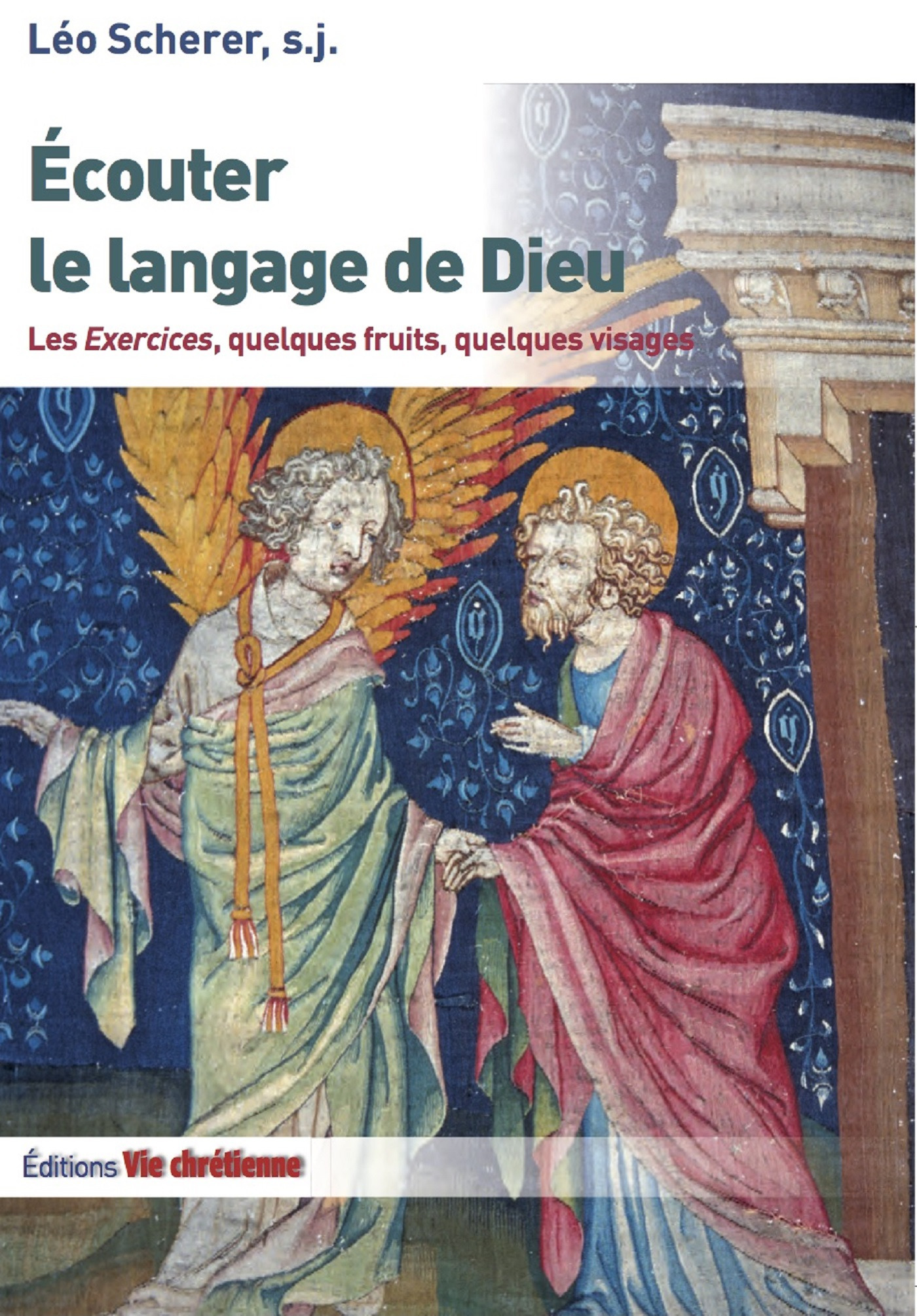 ebook cover of Ecouter le langage de Dieu, by Léo Scherer