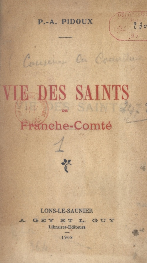 ebook cover of Vie des Saints de Franche-Comté (1), by Pierre-Andre Pidoux