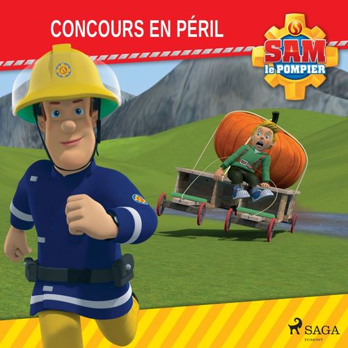 audiobook cover of Sam le Pompier - Concours en péril, by Mattel