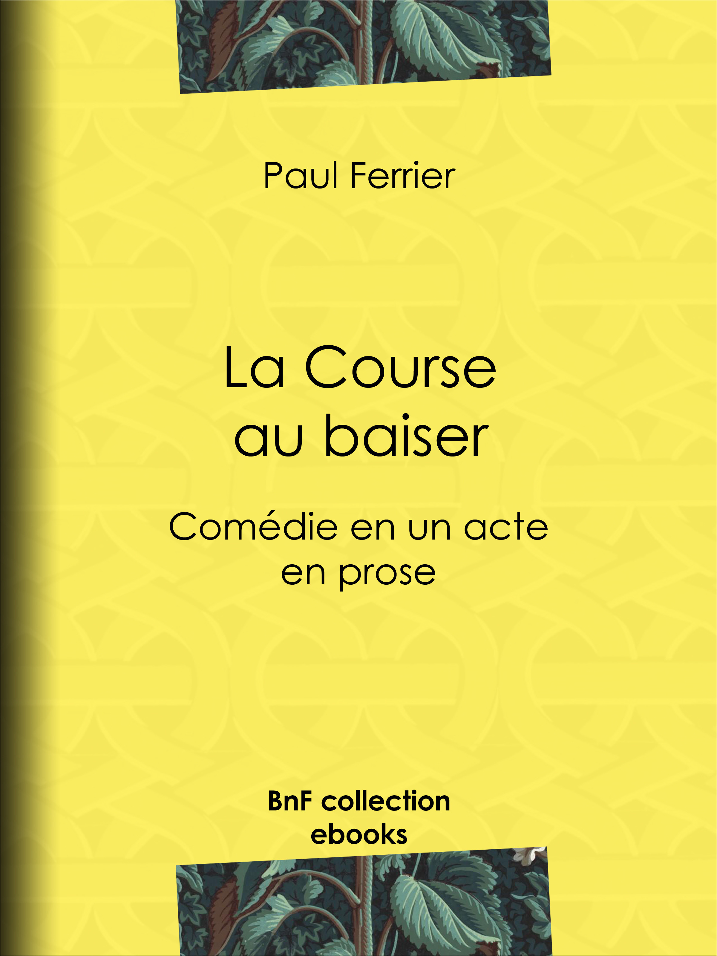 Couverture ebook de La Course au baiser, de Paul Ferrier