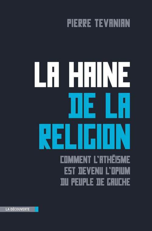 ebook cover of La haine de la religion, by Pierre Tevanian
