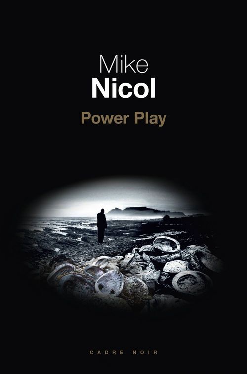 Couverture ebook de Power play, de Mike Nicol