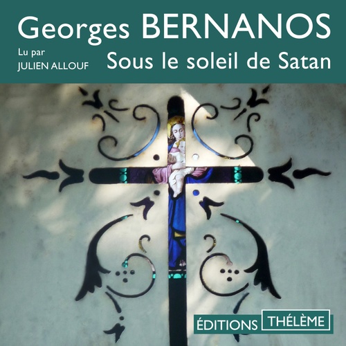 audiobook cover of Sous le soleil de Satan, by Georges Bernanos